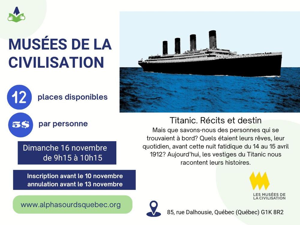 Visite au musée de la civilisation Le Titanic